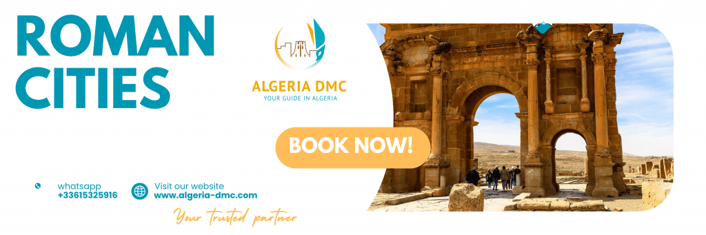 ciudades romanas de Argelia con Algeria DMC