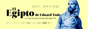 cartel de la exposición El Egipto de Eduard Toda